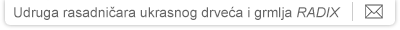 Udruga rasadni?ara ukrasnog drve?a i grmlja RADIX
